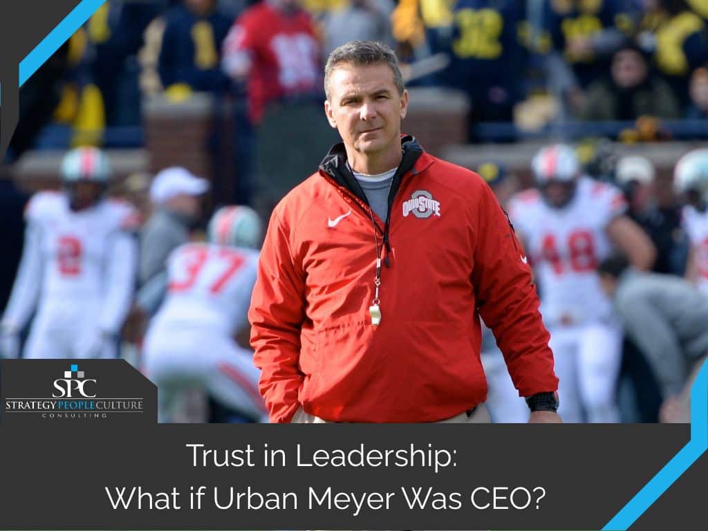 what if urban meyer was ceo trust in leadereship