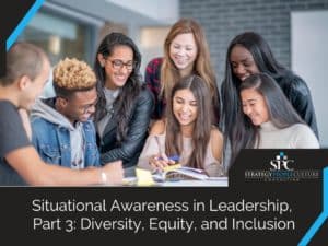 Situational Awareness Dei Leadership