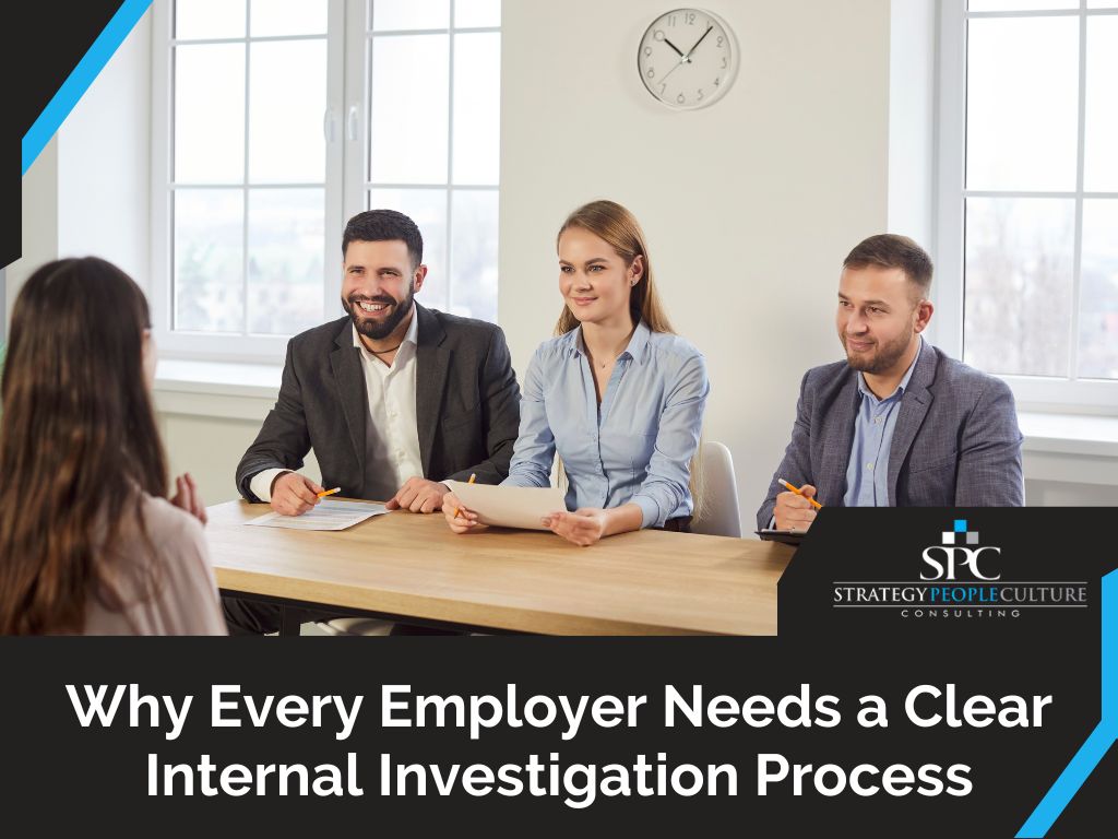 Why Every Employer Needs A Clear Internal Investigation Process